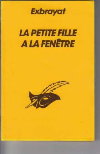 LA PETITE FILLE A LA FENETRE book
