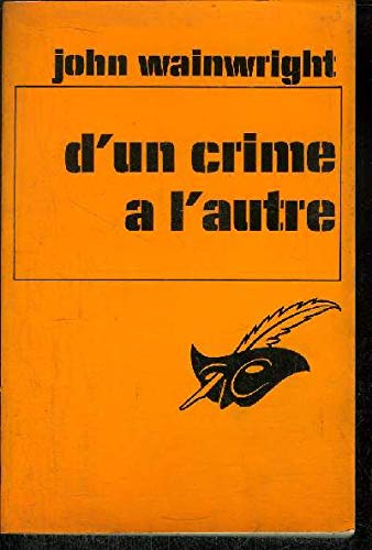 D'un crime à l'autre (Le Masque) book