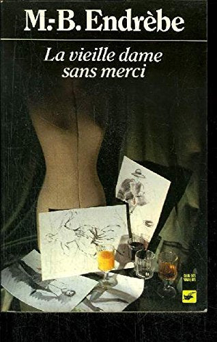 La Vieille dame sans merci book