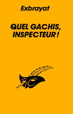 Quel gâchis, inspecteur ! book