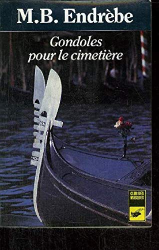 Gondoles pour le cimetière book
