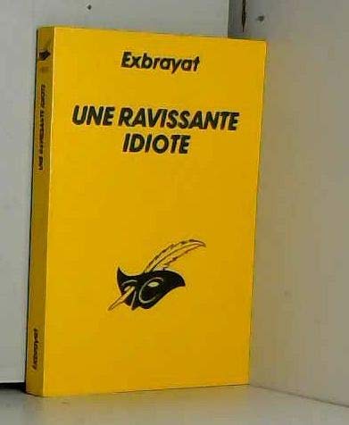 Une Ravissante idiote book