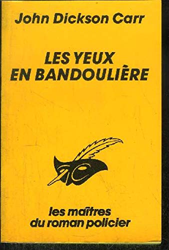 Les Yeux en bandoulière book
