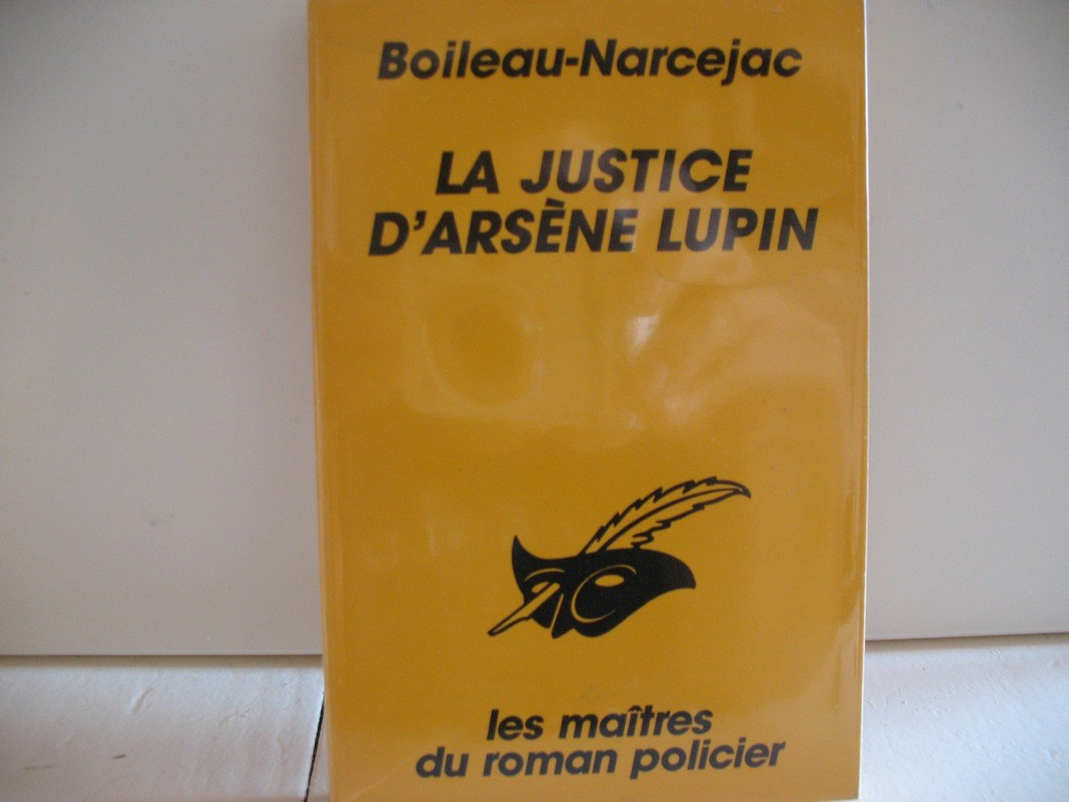 La justice d'Arsène Lupin Books