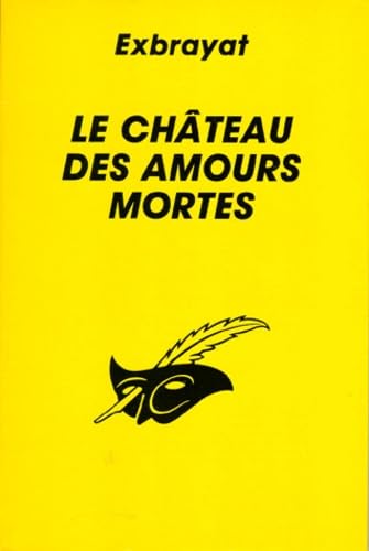 Le Château des amours mortes Books