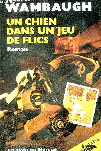 Un Chien dans un jeu de flics book