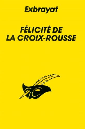 Félicité de la croix-rousse book
