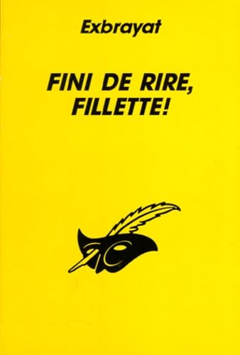 Fini De Rire, Fillette ! book