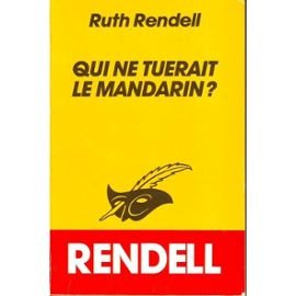 Qui ne tuerait le mandarin ? Books