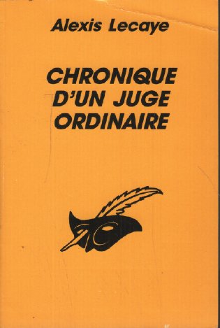 Chronique d'un juge ordinaire book