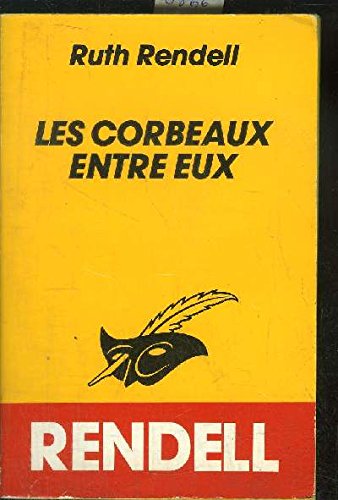 Les Corbeaux entre eux Books