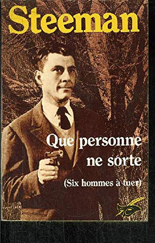 Que personne ne sorte: Six hommes à tuer book