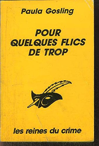POUR QUELQUES FLICS DE TROP book