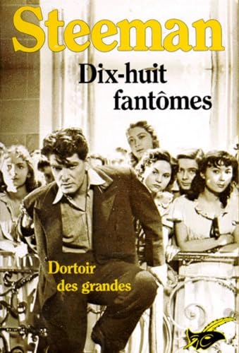 Dix-Huit Fantomes. Dortoir Des Grandes book