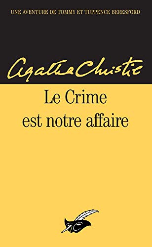 Le Crime est notre affaire book