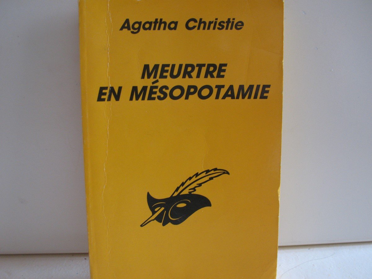 Meurtre en Mésopotamie book