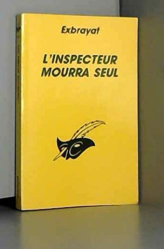 L'inspecteur mourra seul book