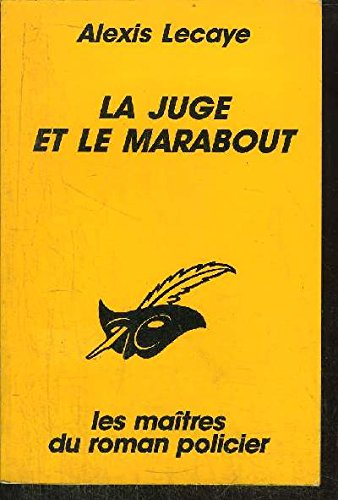 La juge et le marabout book