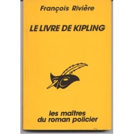 Le Livre De Kipling: Une aventure de Charles Purley et Monette Odot, agents littéraires Memories