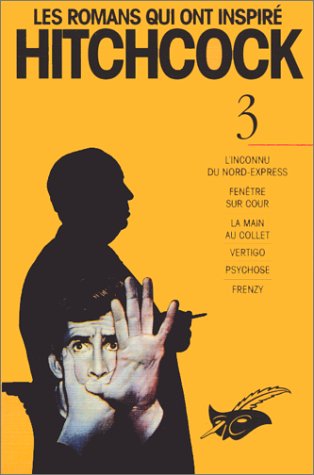 Les Romans Qui Int Inspires Hitchcock. Tome 3 Books