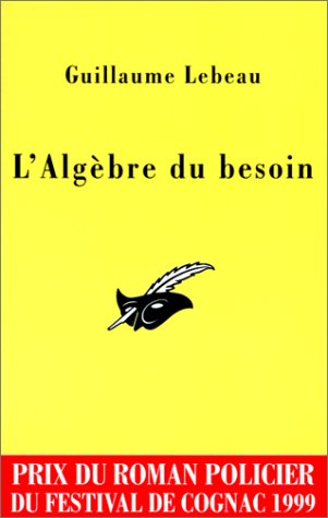 L'algèbre du besoin Contemporary literature
