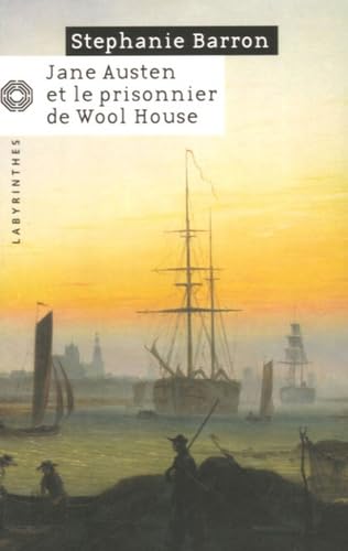 Jane Austen et le prisonnier de Wool House book