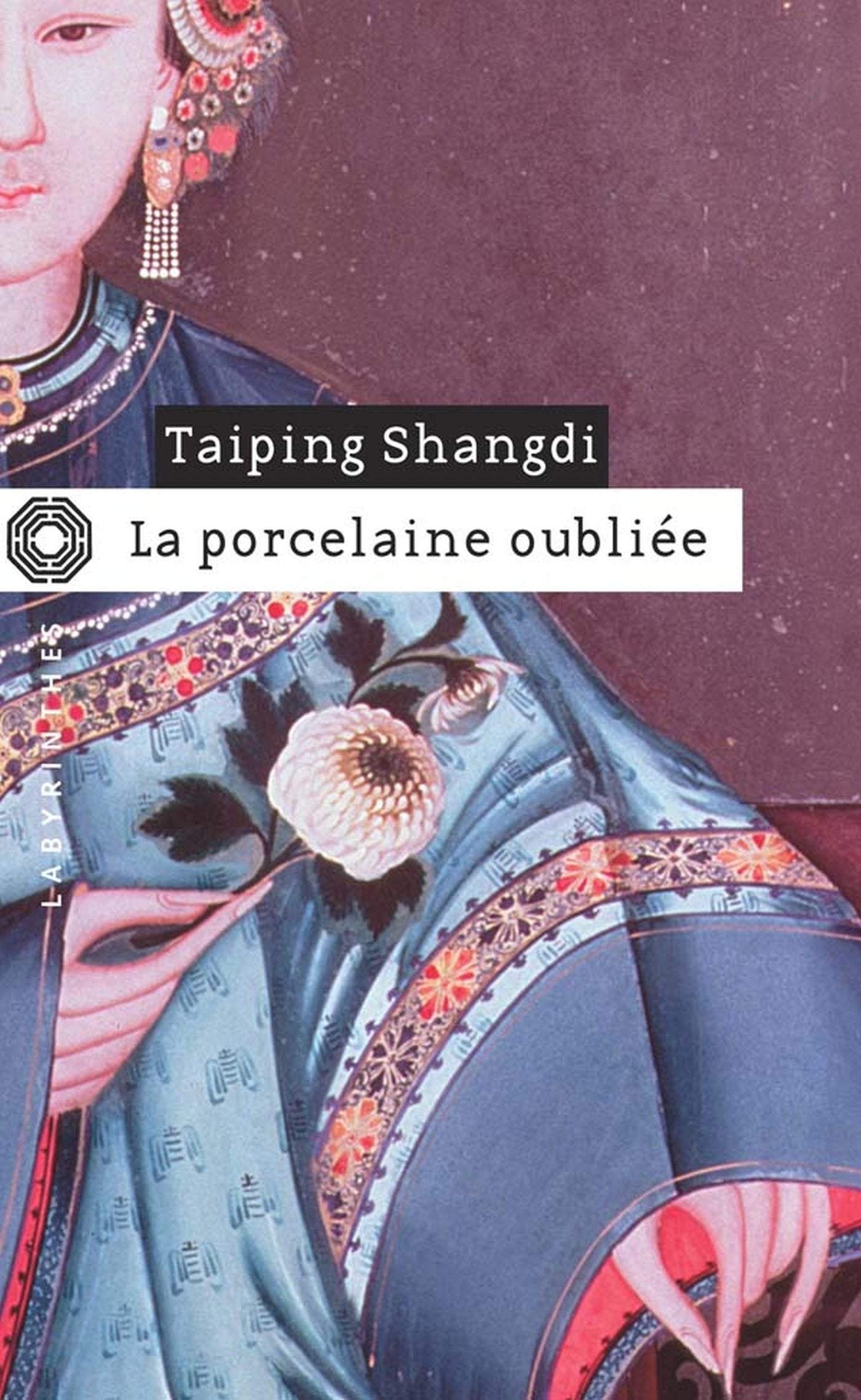 La porcelaine oubliée Contemporary literature