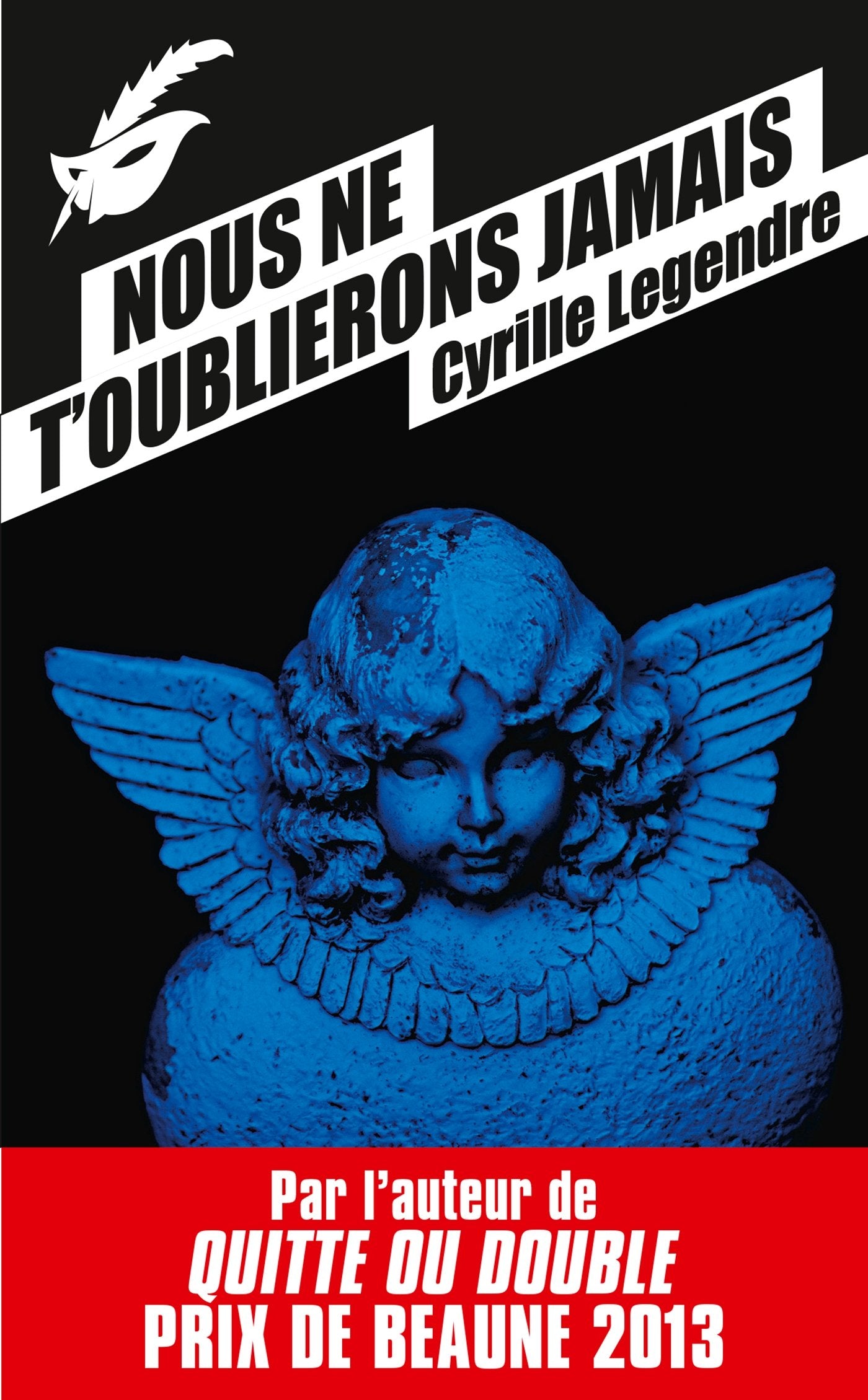 Nous ne t'oublierons jamais Contemporary literature