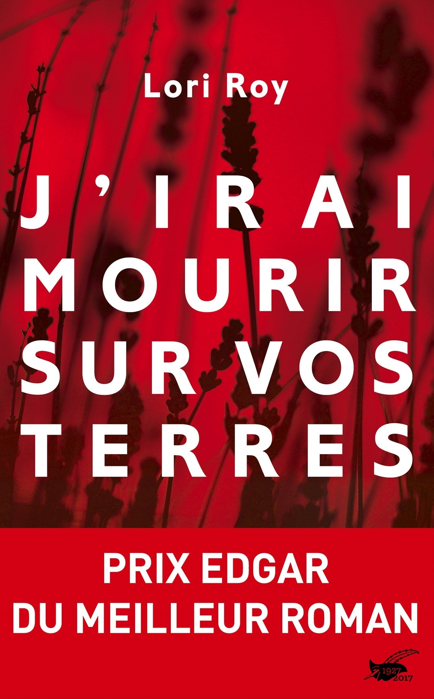 J'irai mourir sur vos terres Contemporary literature
