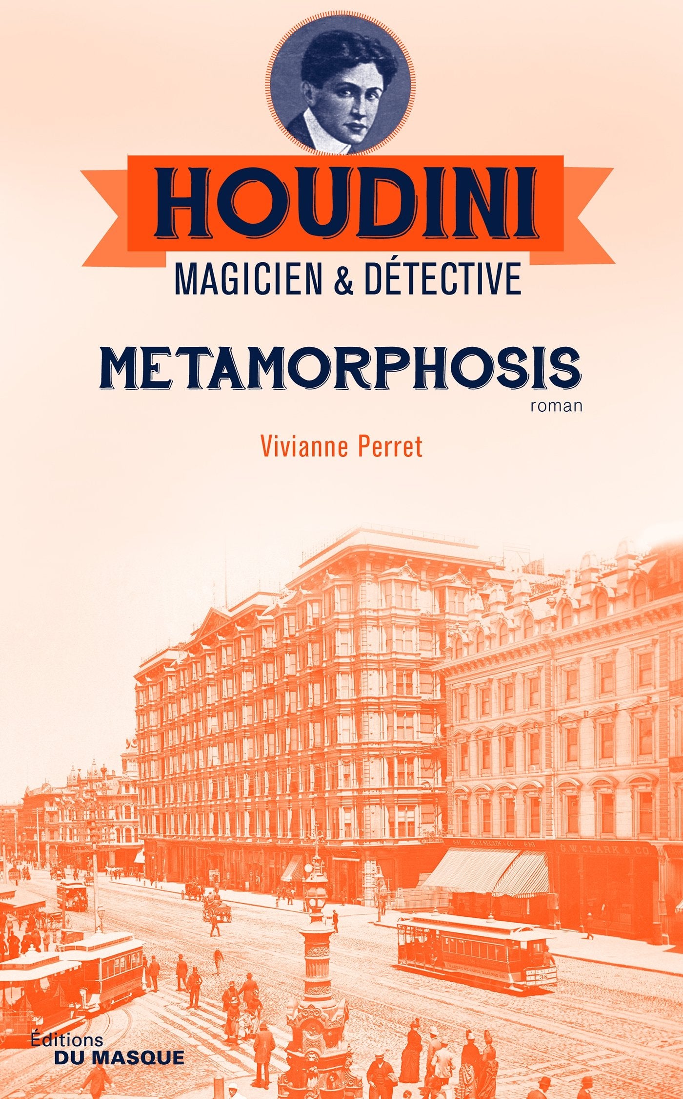 Metamorphosis: Houdini Magicien et détective - tome 1 (Grands Formats, Band 1) Action & Adventure