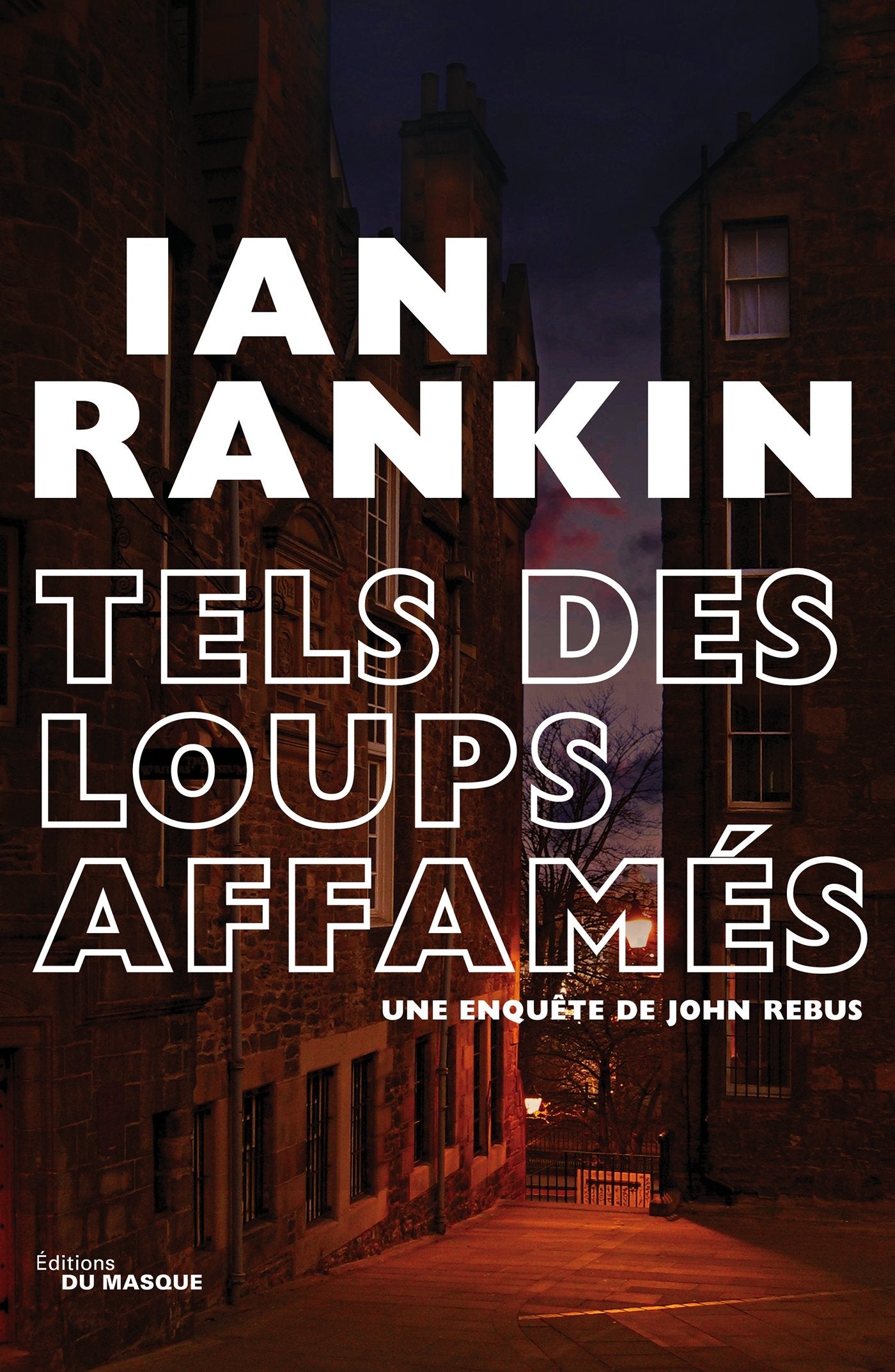Tels des loups affamés Contemporary literature