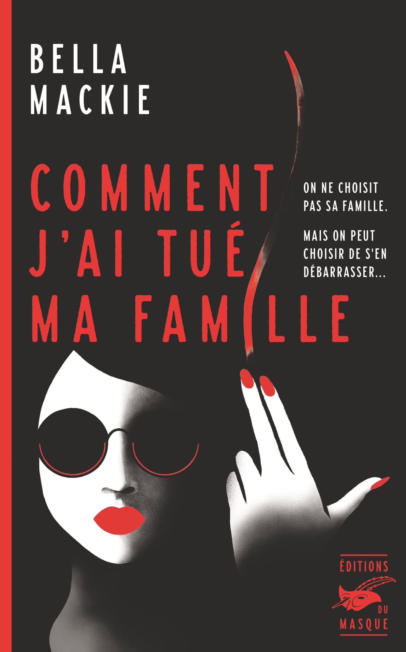 Comment j'ai tué ma famille Humour & Satire