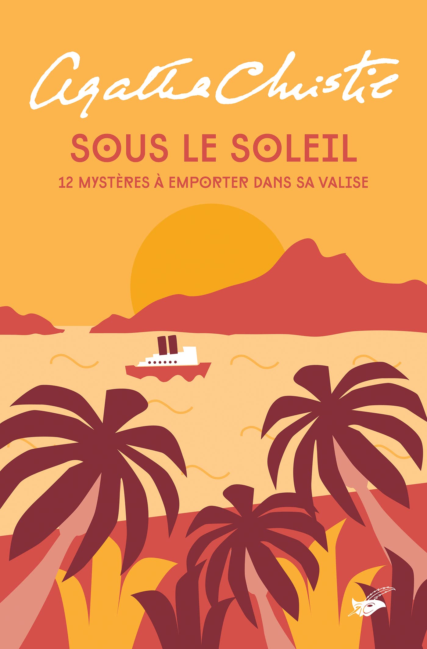 Sous le soleil: 12 mystères à emporter dans sa valise Contemporary literature