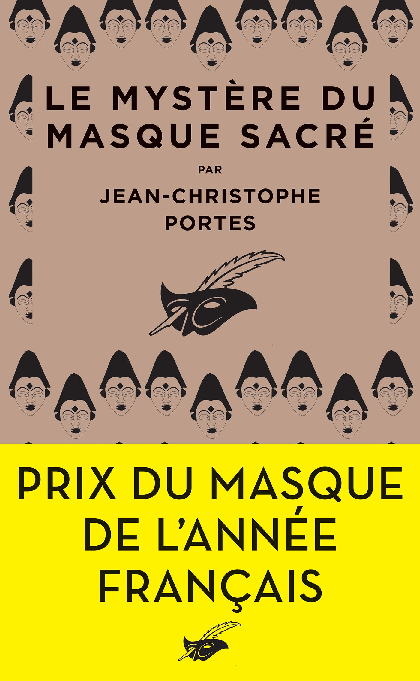 Le Mystère du masque sacré: Prix du Masque de l'année français Contemporary literature
