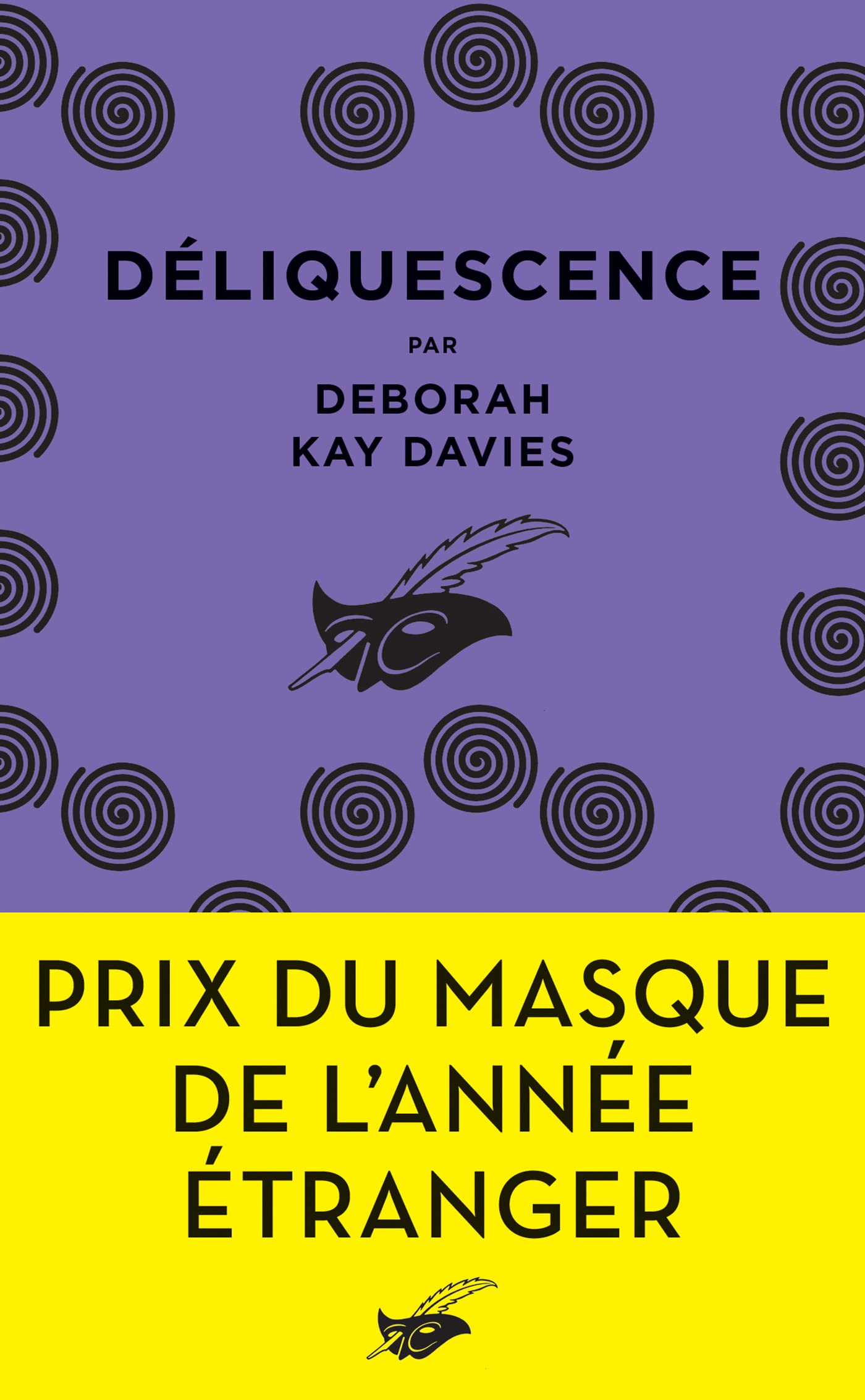 Déliquescence: Prix du Masque de l'année étranger Contemporary literature