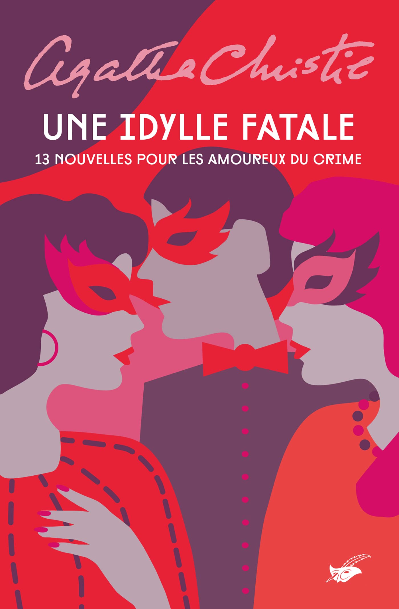 Une idylle fatale: 13 nouvelles pour les amoureux du crime Contemporary literature