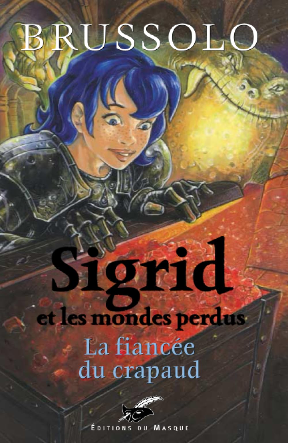 Sigrid et les mondes perdus, tome 2 : La fiancée du crapaud Contemporary literature