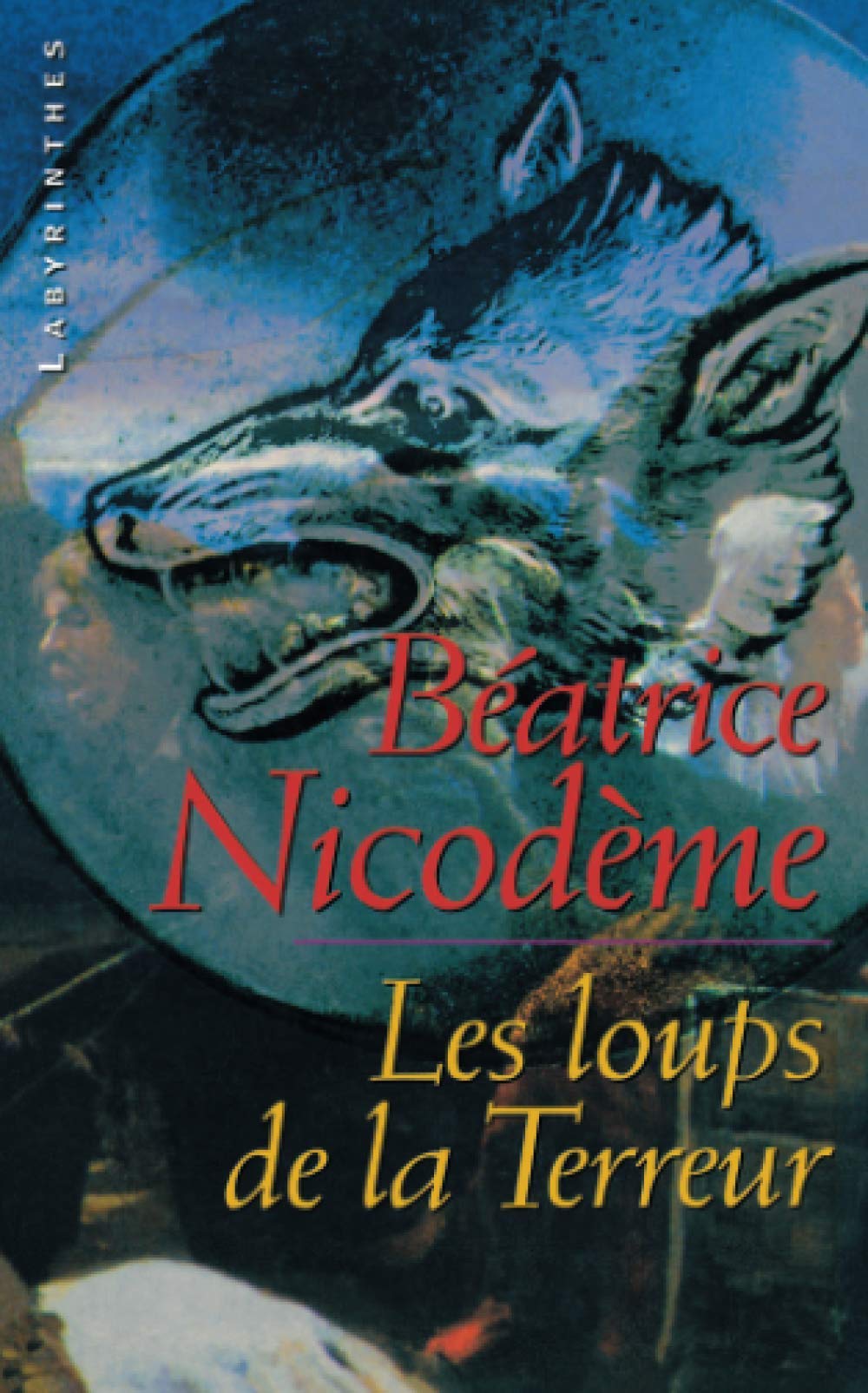 Les loups de la terreur Contemporary literature