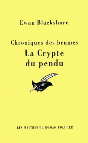Chroniques Des Brumes : La Crypte Du Pendu Books