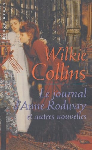 Le journal d'Anne Rodway at autres nouvelles book