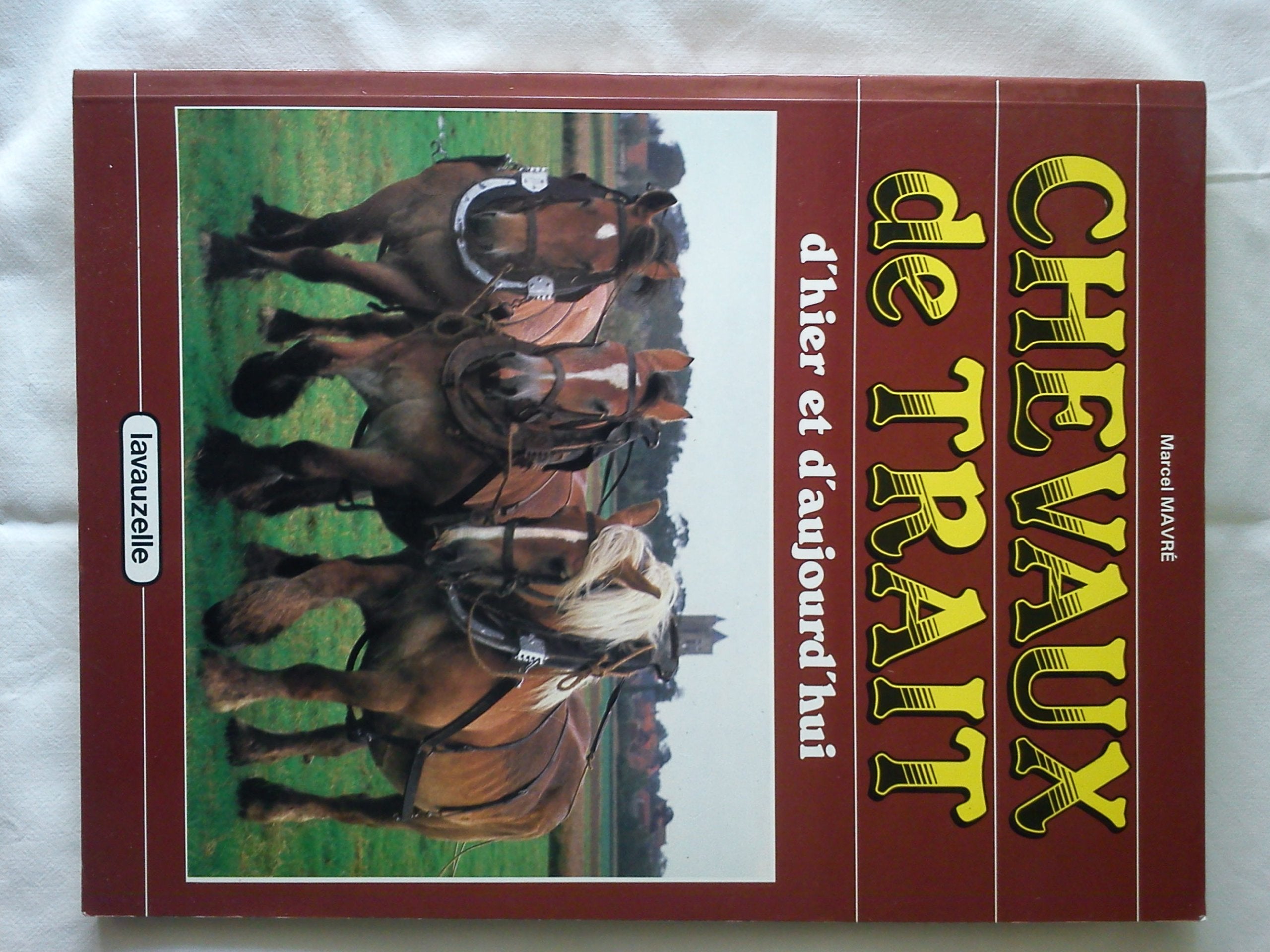 Chevaux de trait d'hier et d'aujourd'hui book