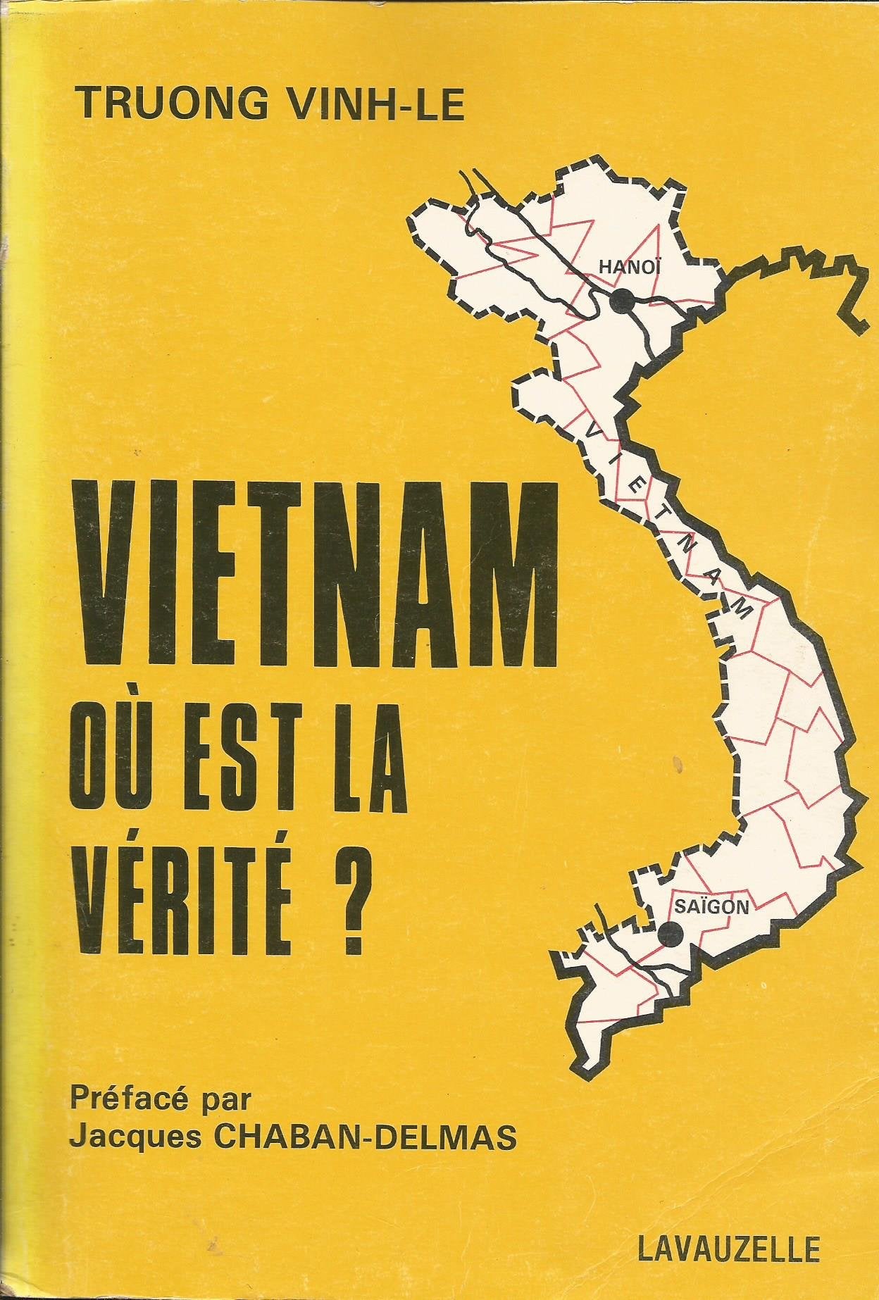 Vietnam : où est la vérité ? Books