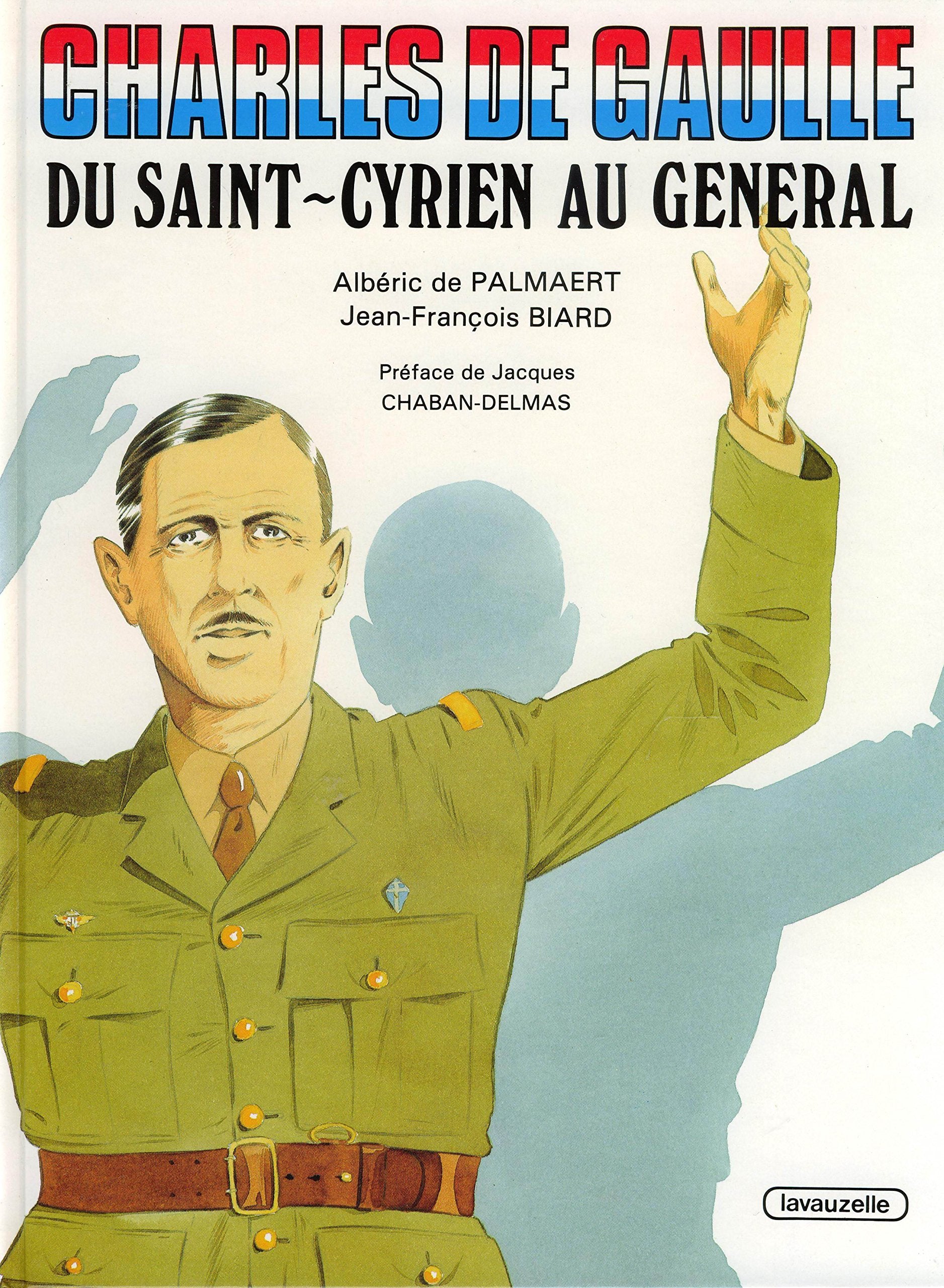 Charles de Gaulle : du saint-cyrien au général book