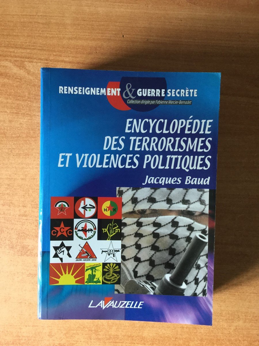 Encyclopédie des terrorismes et violences politiques Essays & Short Stories