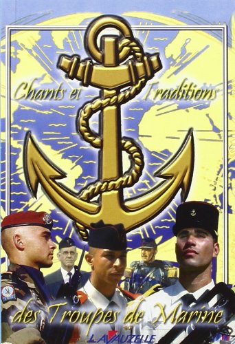 Chants et traditions des troupes de marine Hobbies & Crafts