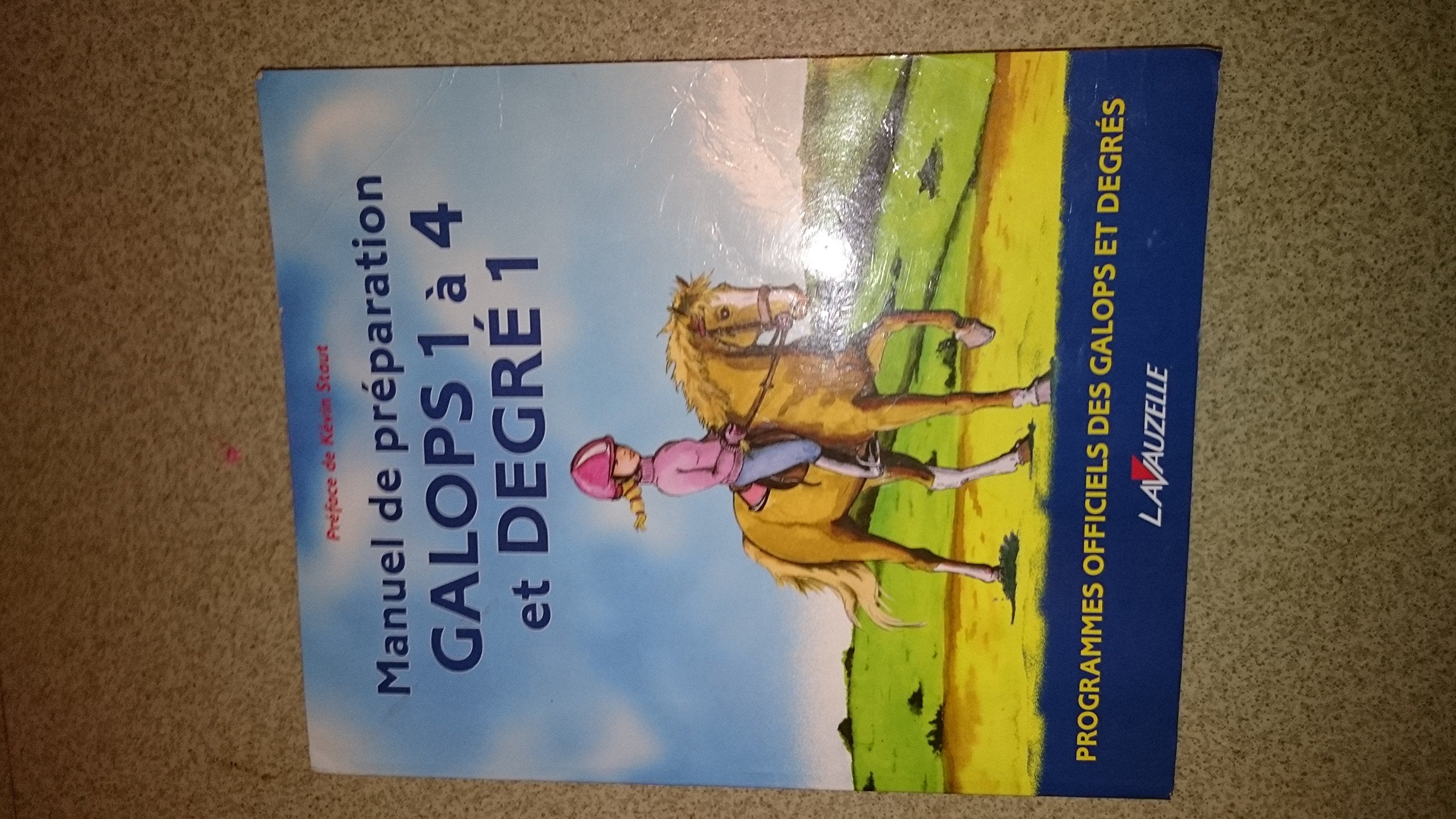 GALOPS 1 A 4 ET DEGRE 1: Programmes officiels des galops et degrés Leisure, Home & Garden