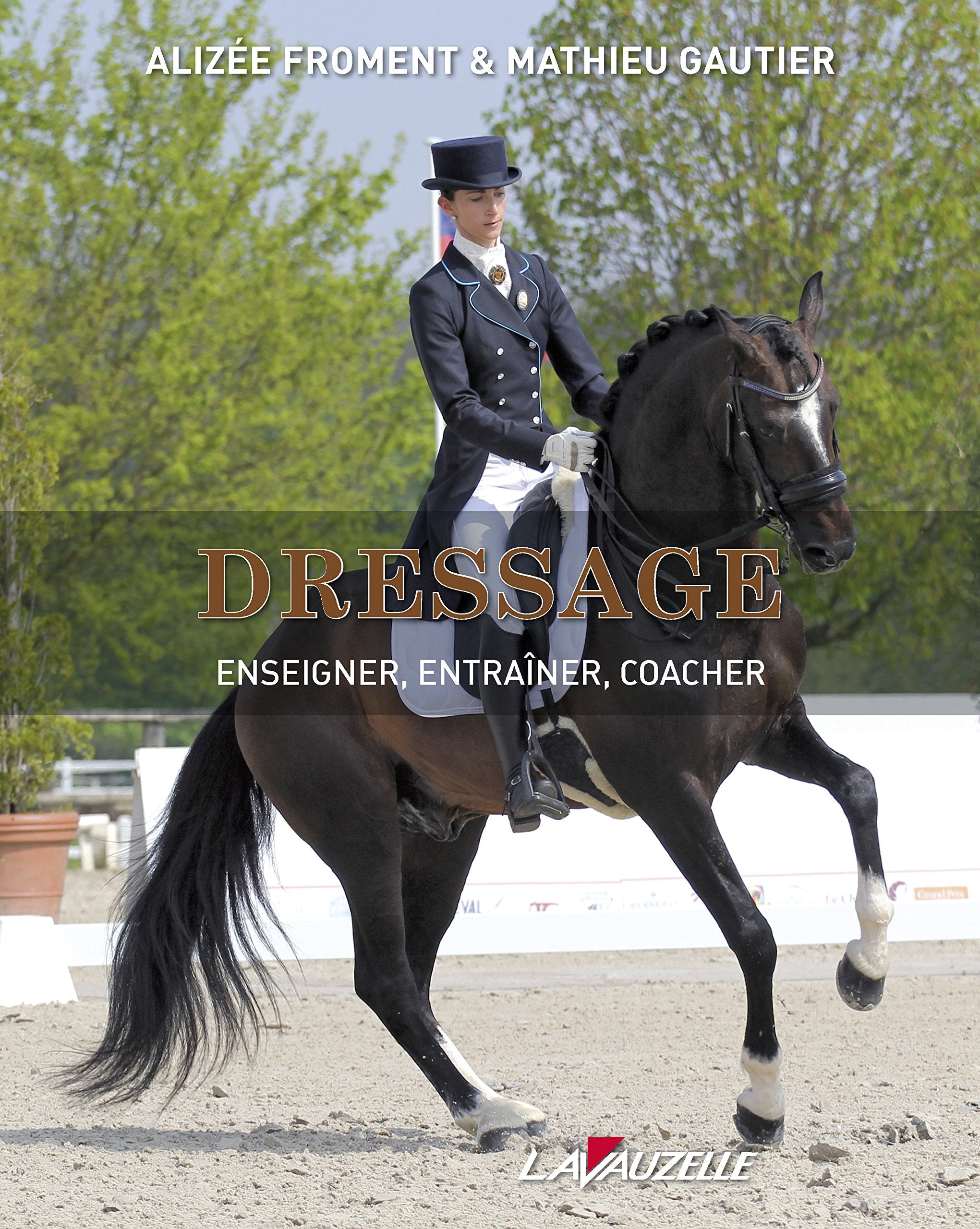Dressage : Enseigner, Entraîner, Coacher book