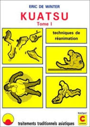 Kuatsu de réanimation - traitements traditionnels asiatiques des syncopes... Medicine