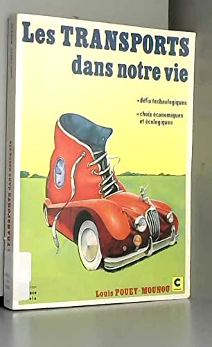 Les transports dans notre vie (Espace de Vie) Books