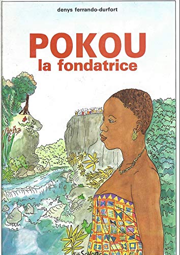 Pokou la fondatrice book